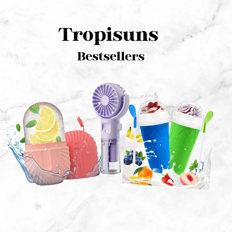 Tropisun's Bestsellers